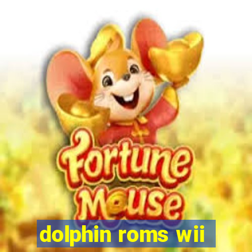 dolphin roms wii